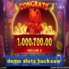 demo slots hacksaw